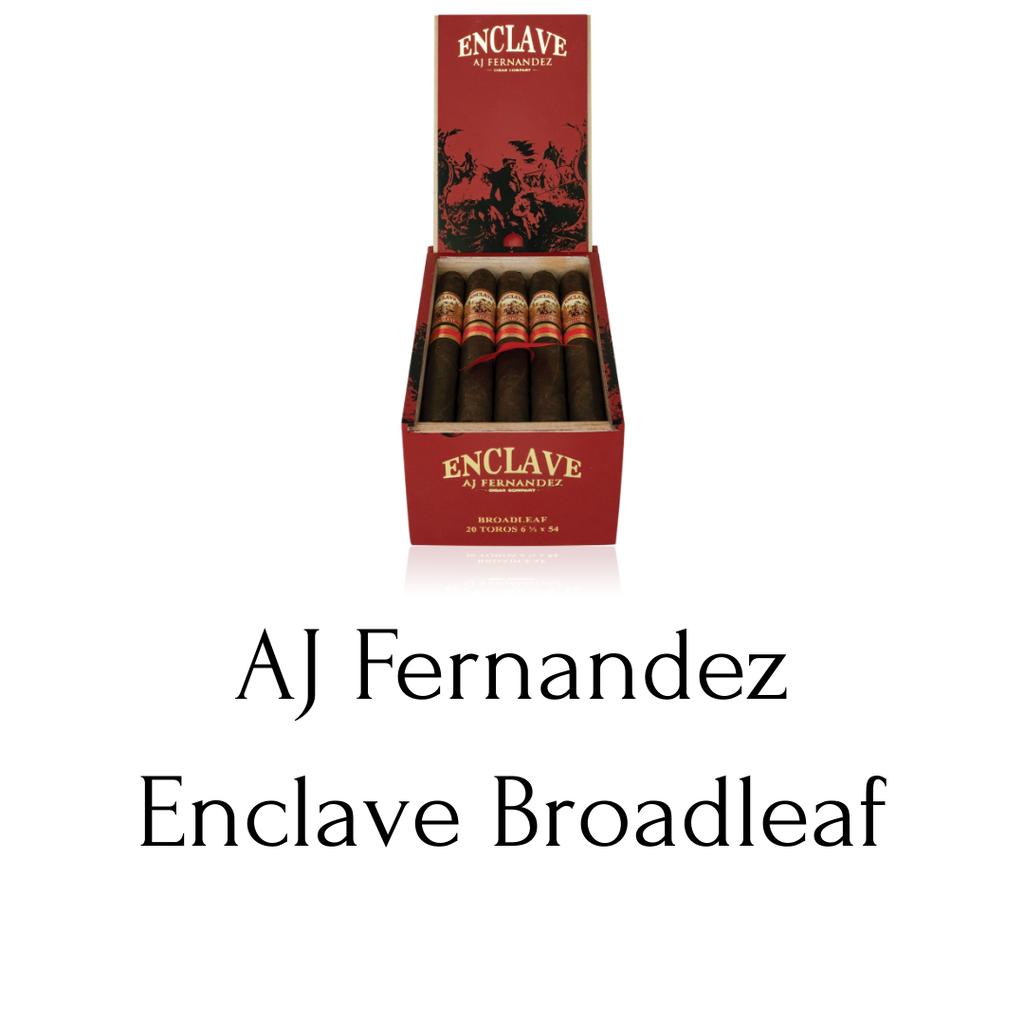AJ Fernandez Enclave Broadleaf