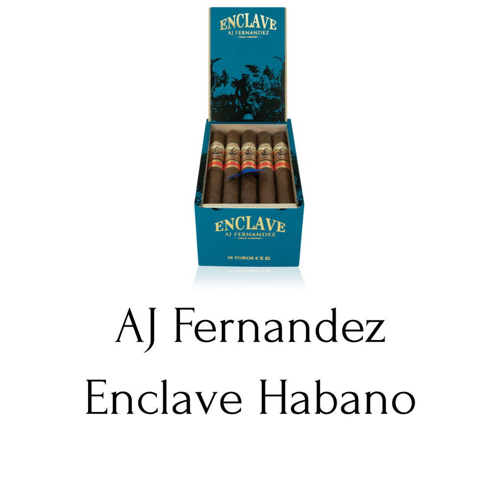 AJ Fernandez Enclave Habano