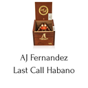 AJ Fernandez Last Call Habano
