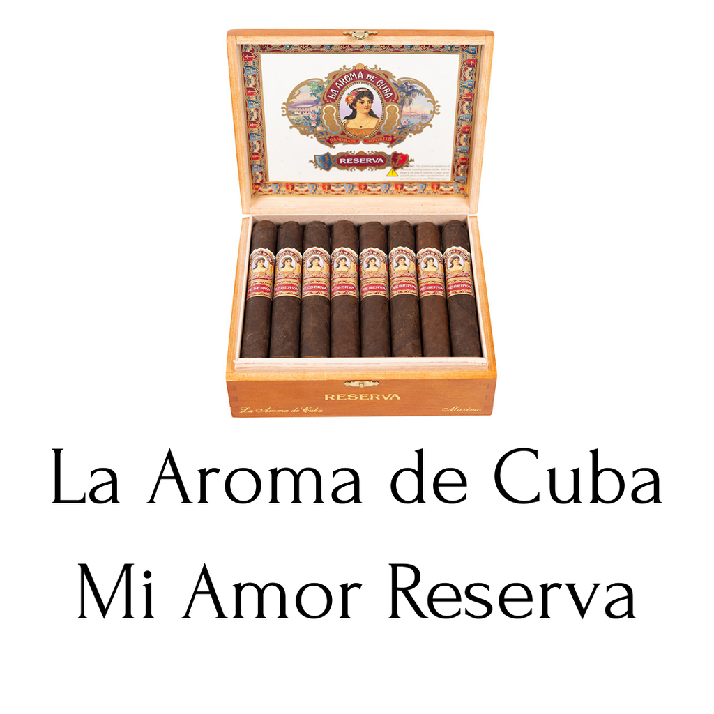 La Aroma de Cuba Mi Amor Reserva
