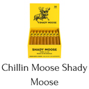 Chillin Moose Shady Moose