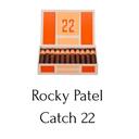 Rocky Patel Catch 22