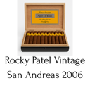 Rocky Patel Vintage San Andreas 2006